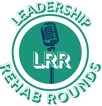 leadership_rehab_rounds